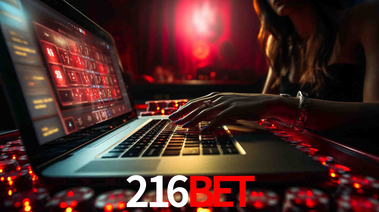 Por Que Escolher o 216BET?